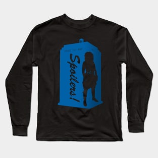 Spoilers! Long Sleeve T-Shirt